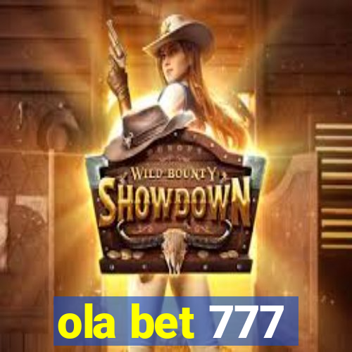 ola bet 777
